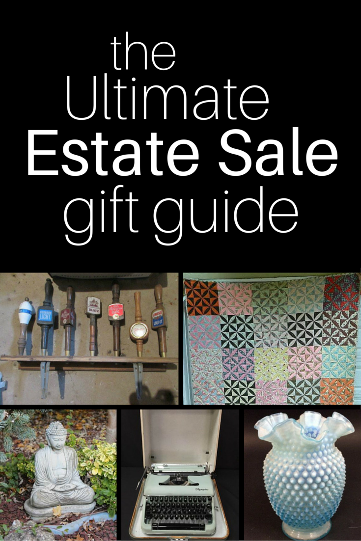 Estate Sale Gift Guide