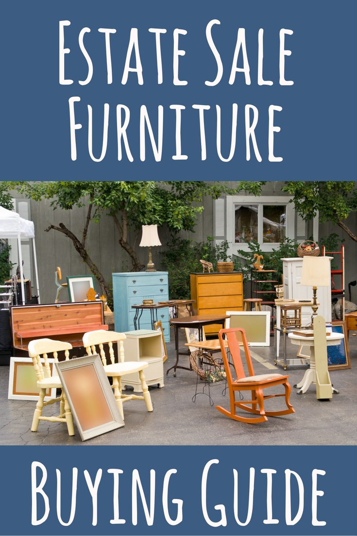 Estate Sale Furniture Buying Guide